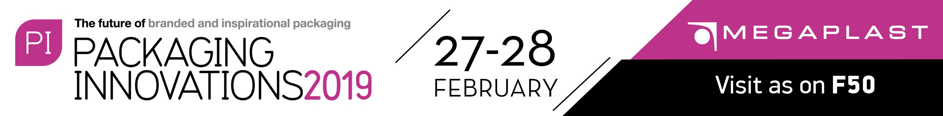 MEGAPLAST'S PRESENCE AT PACKAGING INNOVATIONS 2019
